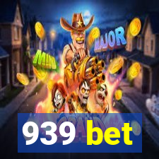 939 bet